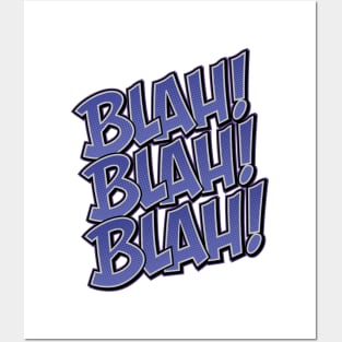 Blah Blah Blah 01 Posters and Art